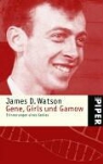 James D. Watson - Gene, Girls und Gamow