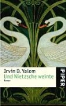 Irvin D. Yalom - Und Nietzsche weinte