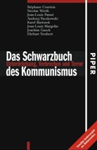 Das Schwarzbuch des Kommunismus - Bd. 1: Das Schwarzbuch des Kommunismus, Sonderausgabe. Bd.1