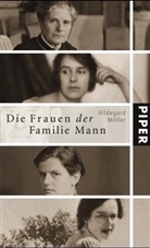Hildegard Möller - Die Frauen der Familie Mann