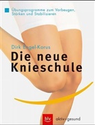 Dirk Engel-Korus - Die neue Knieschule