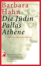 Barbara Hahn - Die Jüdin Pallas Athene