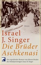 Israel J. Singer - Die Brüder Aschkenasi