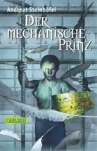 Andreas Steinhöfel - Der mechanische Prinz