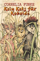 Cornelia Funke, Cornelia Funke, Yvonne Ziegenhals-Mohr - Kein Keks für Kobolde