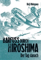 Keiji Nakazawa - Barfuß durch Hiroshima. Bd.2