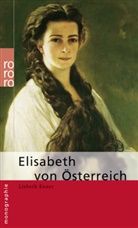Lisbeth Exner - Elisabeth von Österreich
