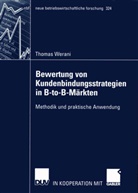 Thomas Werani - Bewertung von Kundenbindungsstrategien in B-to-B-Märkten