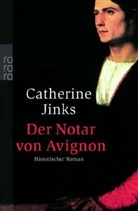 Catherine Jinks - Der Notar von Avignon