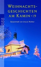 Ursula Richter - Weihnachtsgeschichten am Kamin. Tl.19