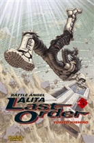 Yukito Kishiro - Battle Angel Alita, Last Order. Bd.5