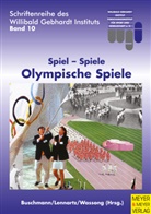 Jürge Buschmann, Jürgen Buschmann, Kar Lennartz, Karl Lennartz, Stephan Wassong, Jürgen Buschmann... - Spiel - Spiele - Olympische Spiele