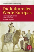 Joa, Han Joas, Hans Joas, Han Joas (Prof. Dr.), WIEGAND, Wiegandt... - Die kulturellen Werte Europas