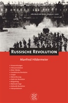 Manfred Hildermeier, Manfred (Prof. Dr.) Hildermeier - Russische Revolution