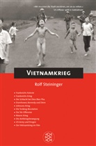 Rolf Steininger - Der Vietnamkrieg