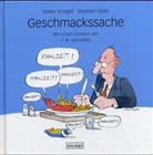 Volker Kriegel, Stephan Opitz - Geschmackssache