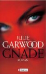 Julie Garwood - Gnade