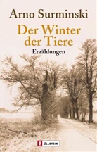 Surminski, Arno Surminski - Der Winter der Tiere