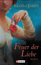 Eloisa James - Feuer der Liebe