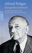 Alfred Polgar, Harr Rowohlt, Harry Rowohlt - Das große Lesebuch
