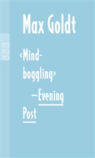 Max Goldt - 'Mind-boggling'-Evening Post