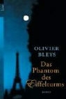 Olivier Bleys - Das Phantom des Eiffelturms
