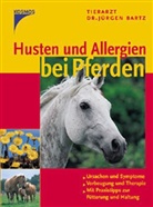 Jürgen Bartz - Husten und Allergien bei Pferden