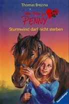 Thomas Brezina, Thomas C. Brezina - Sieben Pfoten für Penny - 2: Sturmwind darf nicht sterben!
