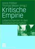 Horst Pöttker, Meyer, Thomas Meyer, Horst Pöttker - Kritische Empirie