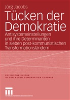 Jörg Jacobs - Tücken der Demokratie