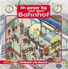 Ein ganzer Tag auf dem Bahnhof