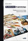 Johannes Gärtner - Realistisches Projektdesign