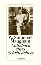 W Somerset Maugham, W. Somerset Maugham, William Somerset Maugham, Stölze, Stölzel - Notizbuch eines Schriftstellers