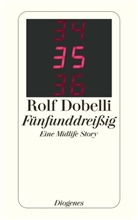 Rolf Dobelli - Fünfunddreißig