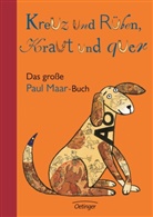 Verena Ballhaus, Paul Maar, Verena Ballhaus - Kreuz und Rüben, Kraut und quer