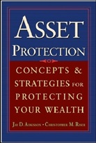 Adkisson, J. Adkisson, Jay Adkisson, Jay D. Adkisson, Adkisson Jay, C. Riser... - Asset Protection