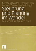 Bernhard Müller, Löb Stephan, Stepha Löb, Stephan Löb, Bernhard Müller, Löb Stephan... - Steuerung und Planung im Wandel