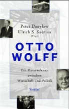 Peter Danylow, Ulrich S. Soénius - Otto Wolff