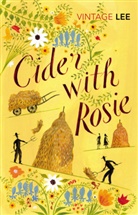 Laurie Lee - Cider With Rosie