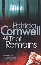 Patricia Cornwell - All that remains