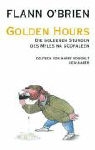 Flann O'Brien - Golden Hours