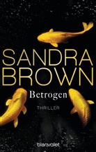 Sandra Brown - Betrogen
