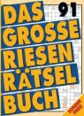 Das grosse Riesenrätselbuch - Bd. 91: Riesenrätselbuch