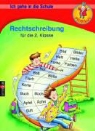 Ursula Luhn - Ich gehe in die Schule - Rechtschreibung für die 2. Klasse