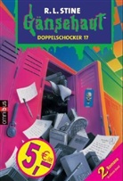 R. L. Stine, Robert L. Stine - Gänsehaut Doppelschocker - Bd. 17: Gänsehaut, Der Schreckensfisch. Gänsehaut, Die Geisterschule