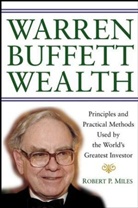 Robert P. Miles - Warren Buffett Wealth