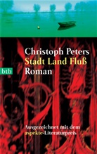 Christoph Peters - Stadt, Land, Fluß