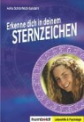 Anita Schönfeldt-Sundern - Erkenne dich in deinem Sternzeichen