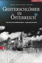 Christof Bieberger - Geisterschlösser in Österreich