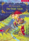 Sabine Dillner, Timo Dillner - Hexilon - Der böse Atem